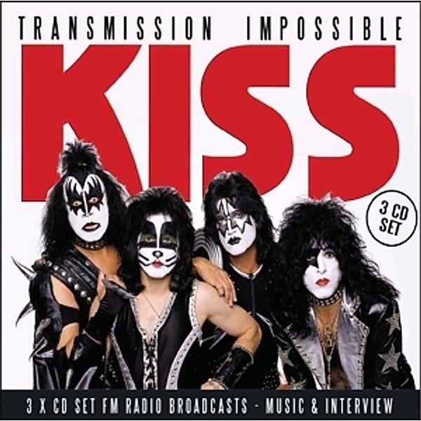 Transmission Impossible, Kiss