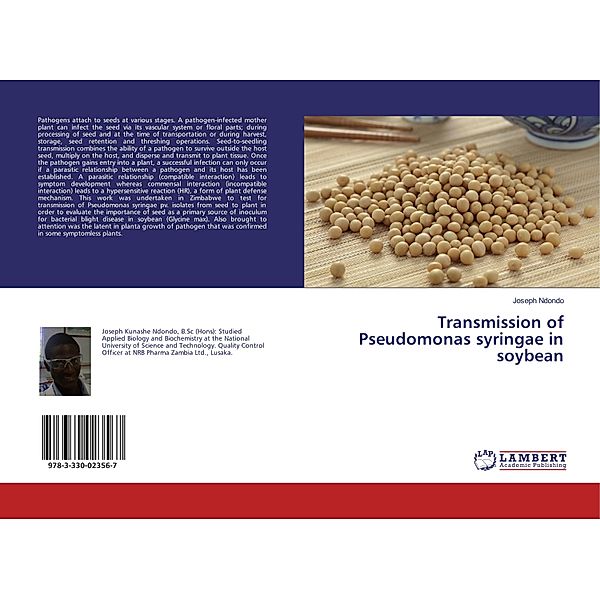 Transmission of Pseudomonas syringae in soybean, Joseph Ndondo