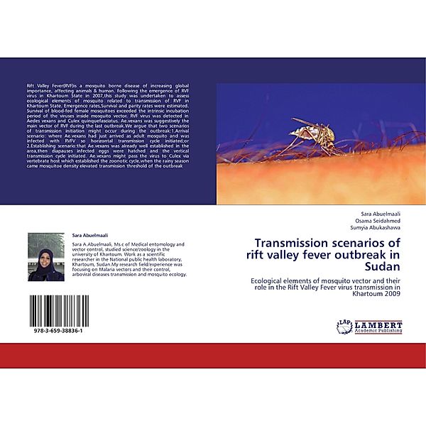 Transmission scenarios of rift valley fever outbreak in Sudan, Sara Abuelmaali, Osama Seidahmed, Sumyia Abukashawa