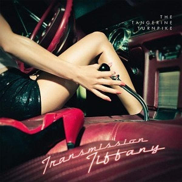 Transmission Tiffany (Vinyl), The Tangerine Turnpike