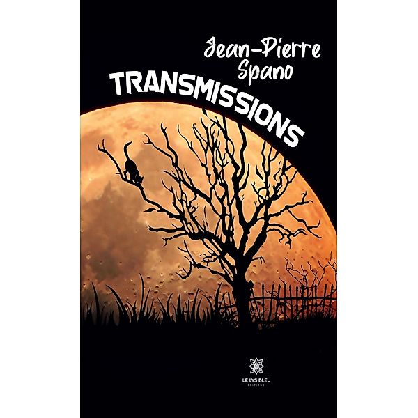 Transmissions, Jean-Pierre Spano