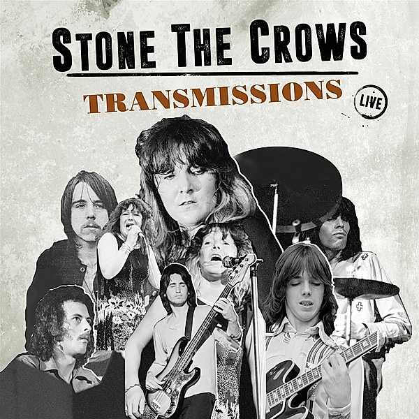 Transmissions, Stone The Crows