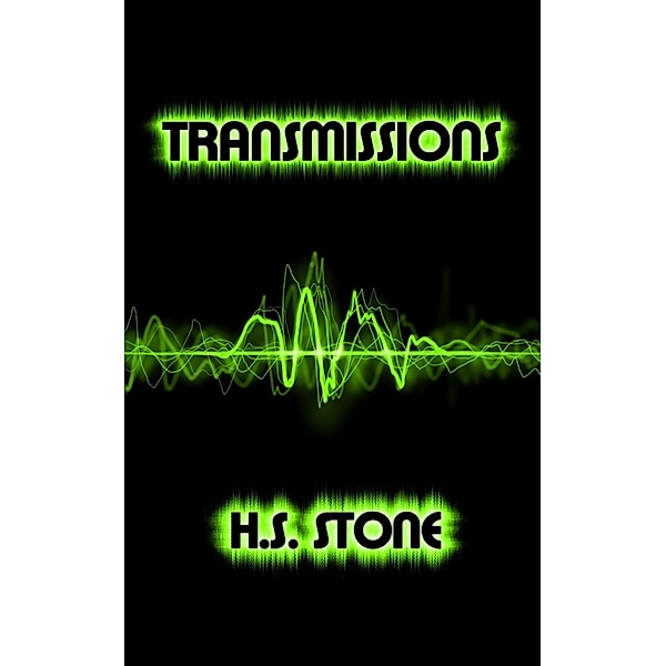 Transmissions, H. S. Stone