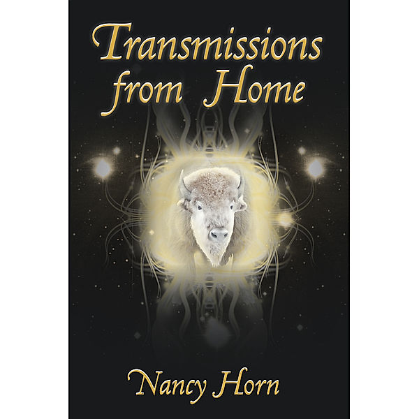 Transmissions from Home, Nancy Horn