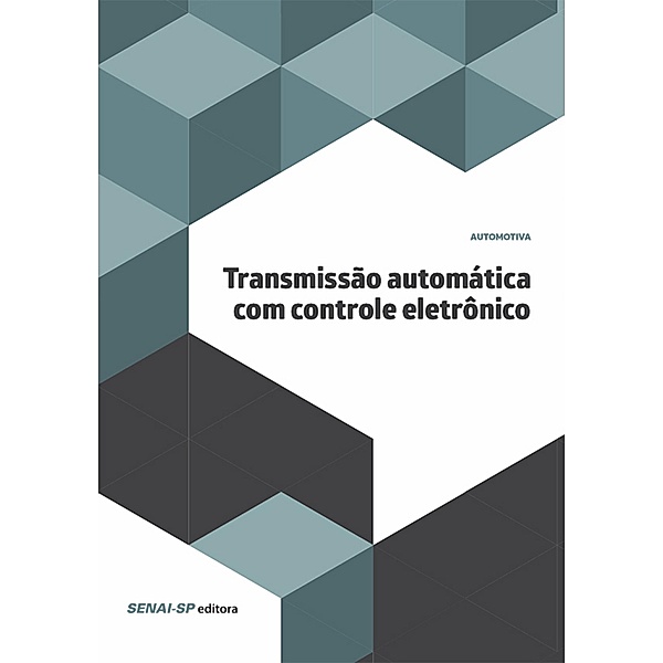 Transmissão automática com controle eletrônico / Automotiva