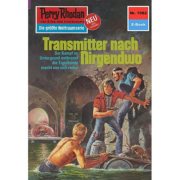 Transmitter nach Nirgendwo (Heftroman) / Perry Rhodan-Zyklus Die kosmische Hanse Bd.1082, H. G. Ewers