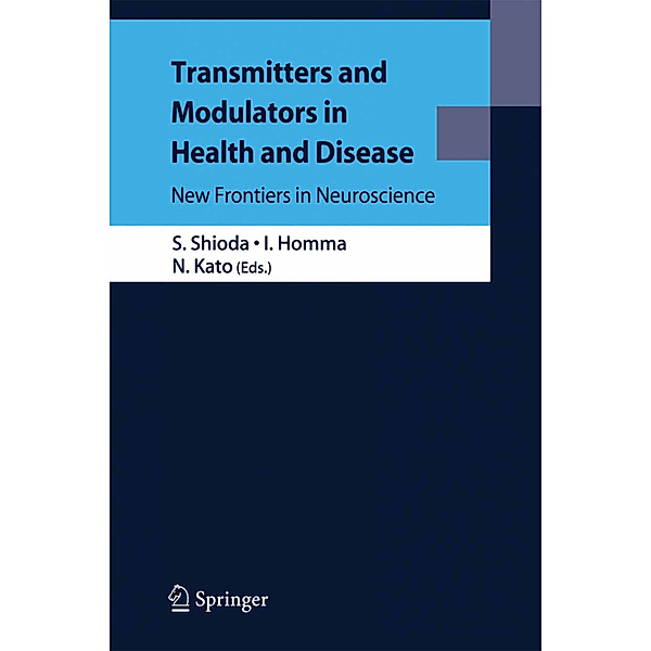 Transmitters and Modulators in Health and Disease