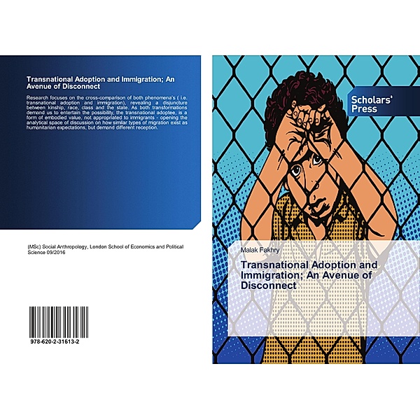 Transnational Adoption and Immigration; An Avenue of Disconnect, Malak Fakhry