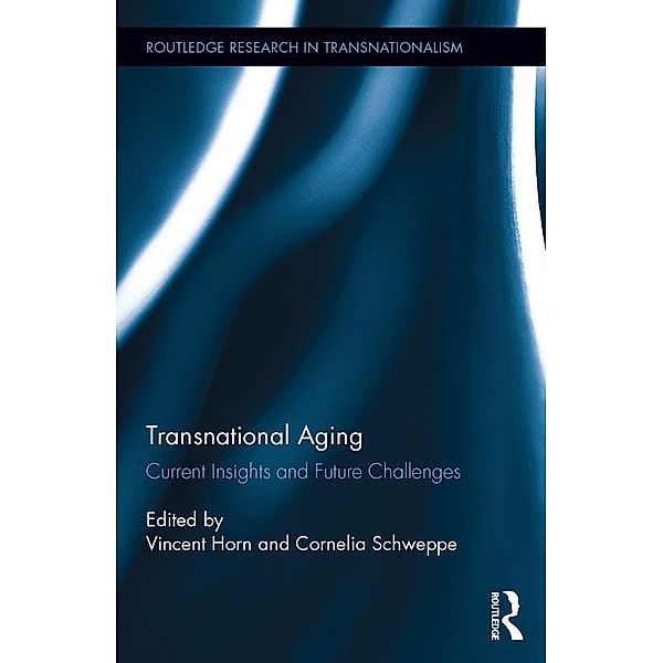 Transnational Aging / Routledge Research in Transnationalism