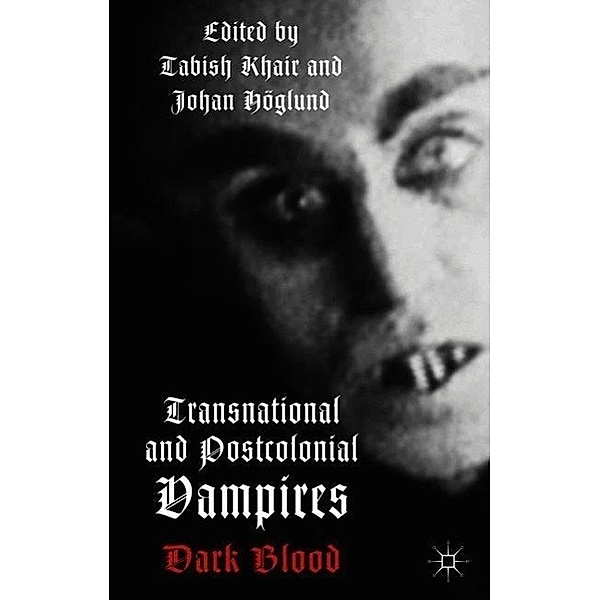 Transnational and Postcolonial Vampires