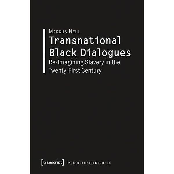 Transnational Black Dialogues, Markus Nehl
