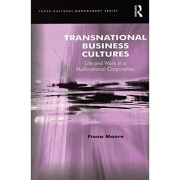Transnational Business Cultures, Fiona Moore