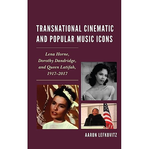 Transnational Cinematic and Popular Music Icons, Aaron Lefkovitz