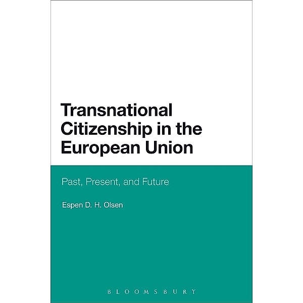Transnational Citizenship in the European Union, Espen D. H. Olsen