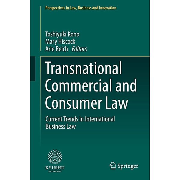 Transnational Commercial and Consumer Law / Perspectives in Law, Business and Innovation