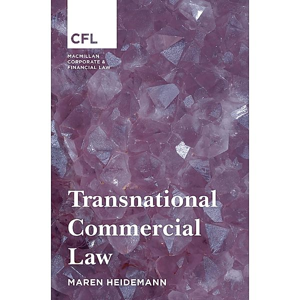Transnational Commercial Law / Corporate and Financial Law, Maren Heidemann