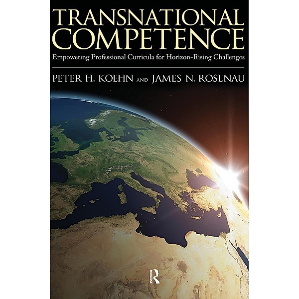 Transnational Competence, Peter H. Koehn, James N. Rosenau