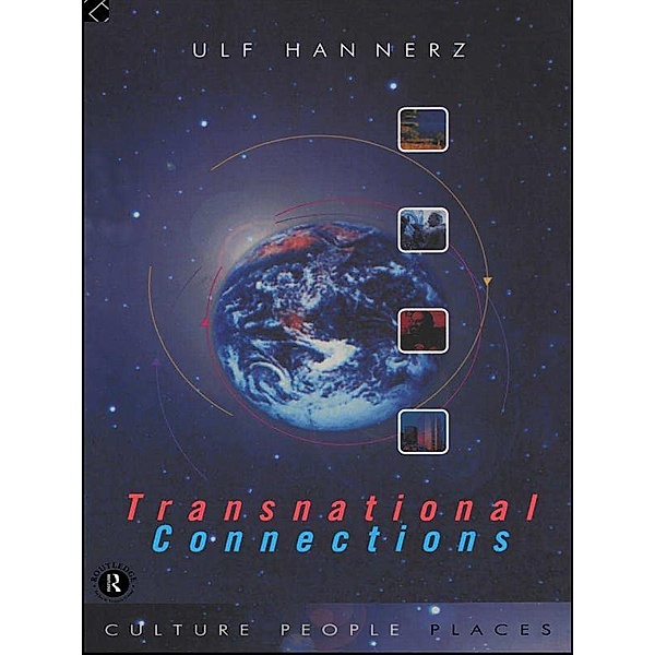 Transnational Connections, Ulf Hannerz