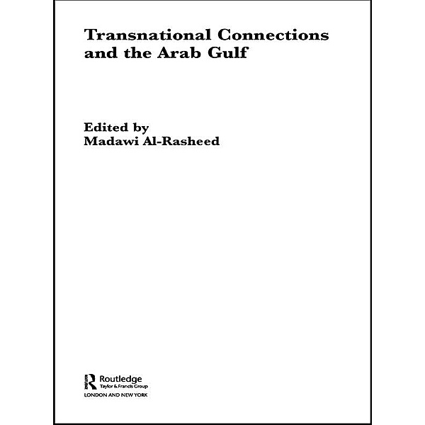 Transnational Connections and the Arab Gulf