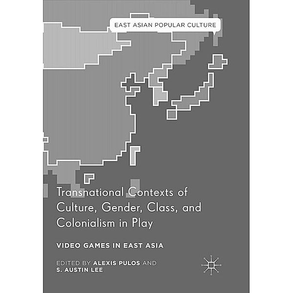 Transnational Contexts of Culture, Gender, Class, and Colonialism in Play