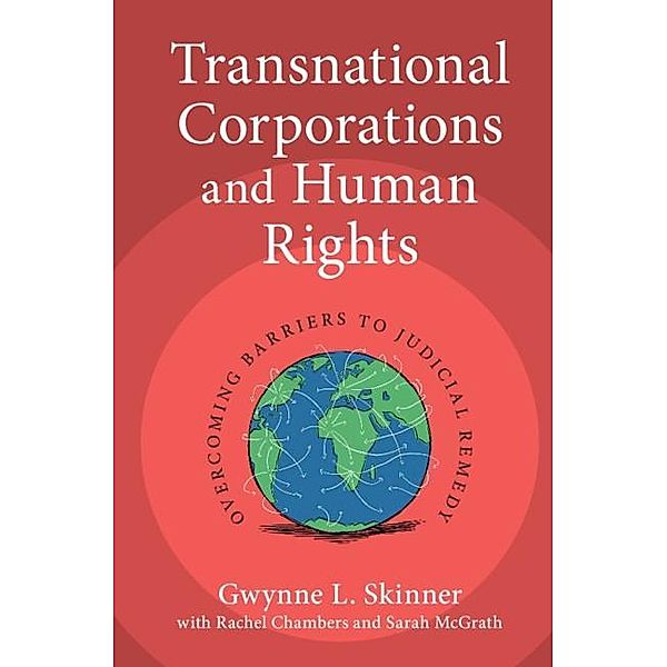 Transnational Corporations and Human Rights, Gwynne L. Skinner
