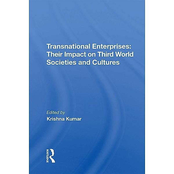 Transnational Enterprises, Krishna Kumar