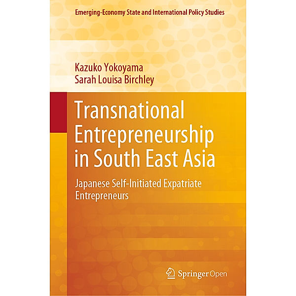 Transnational Entrepreneurship in South East Asia, Kazuko Yokoyama, Sarah Louisa Birchley