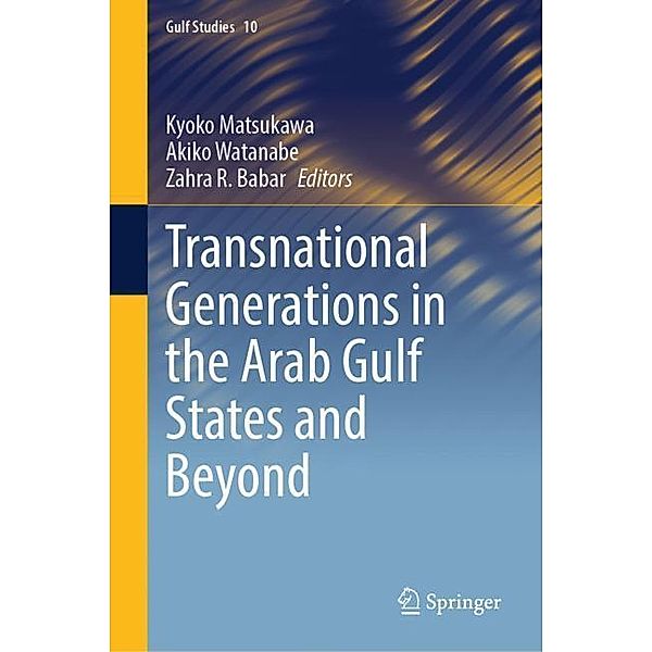 Transnational Generations in the Arab Gulf States and Beyond