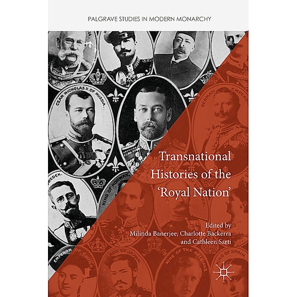 Transnational Histories of the 'Royal Nation'