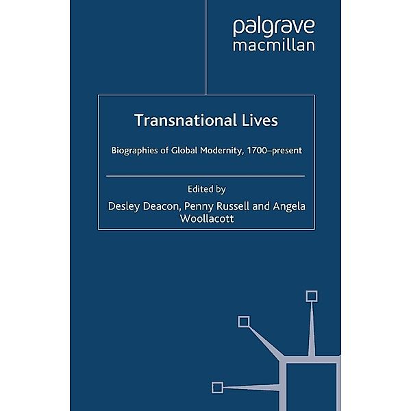 Transnational Lives / Palgrave Macmillan Transnational History Series