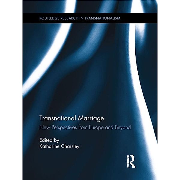 Transnational Marriage / Routledge Research in Transnationalism