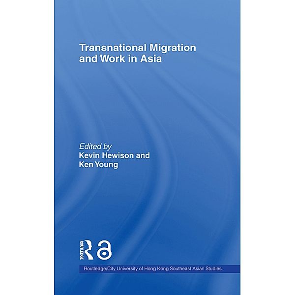 Transnational Migration and Work in Asia