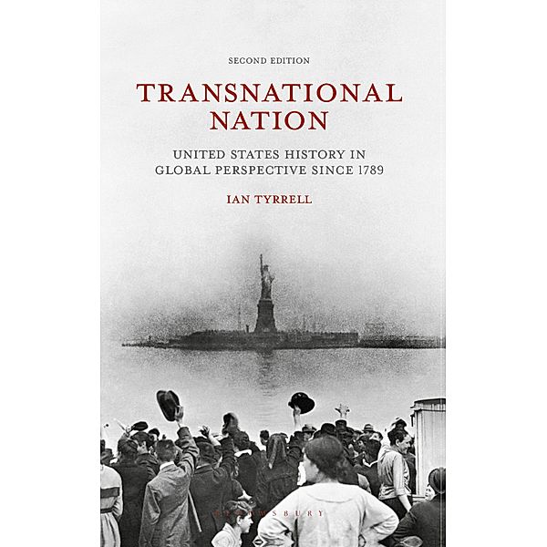 Transnational Nation, Ian Tyrrell