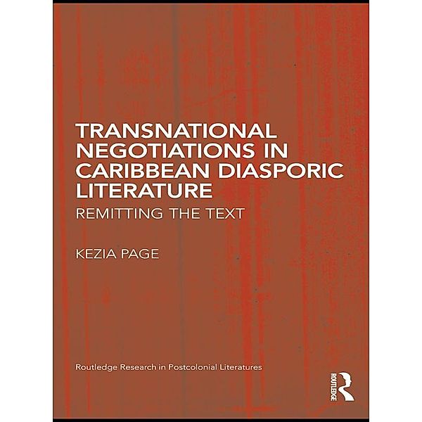 Transnational Negotiations in Caribbean Diasporic Literature, Kezia Page