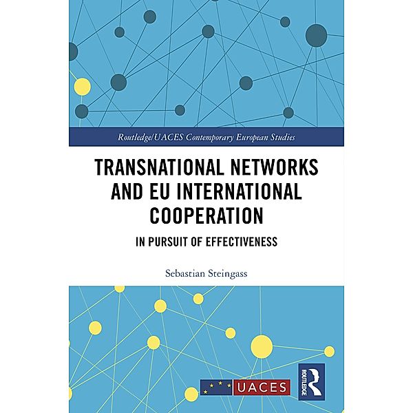 Transnational Networks and EU International Cooperation, Sebastian Steingass