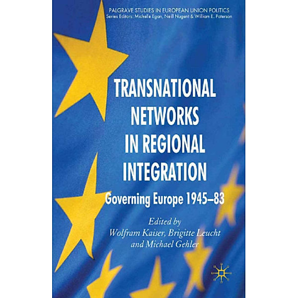 Transnational Networks in Regional Integration