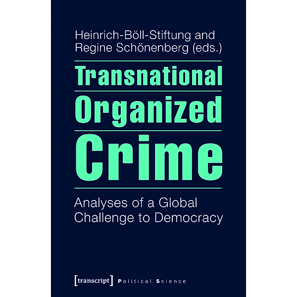 Transnational Organized Crime / Edition Politik Bd.17