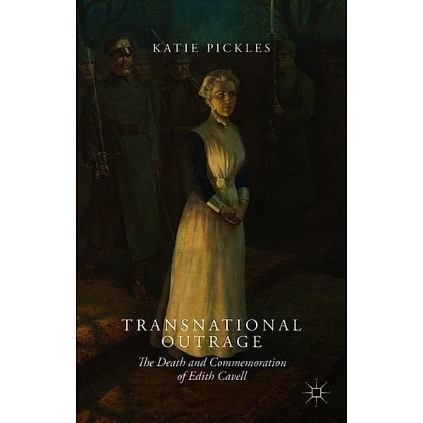 Transnational Outrage, K. Pickles