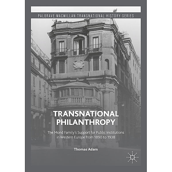 Transnational Philanthropy, Thomas Adam