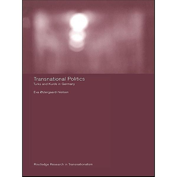 Transnational Politics, Eva Ostergaard-Nielsen