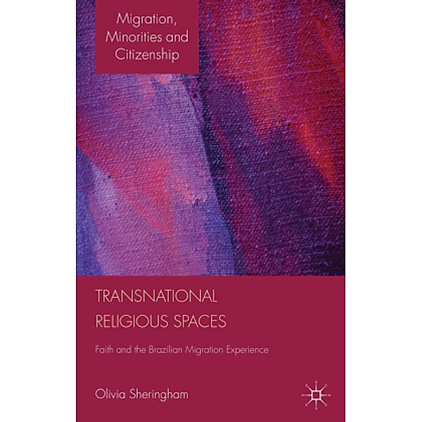 Transnational Religious Spaces, O. Sheringham