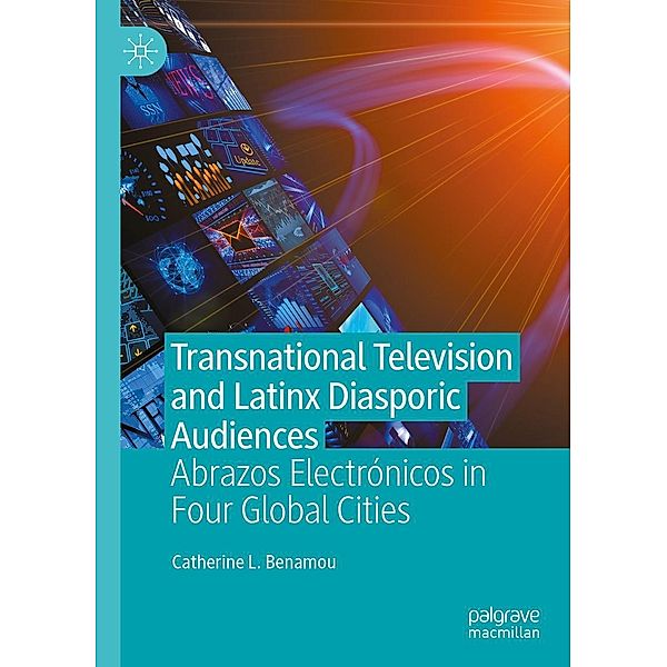 Transnational Television and Latinx Diasporic Audiences / Progress in Mathematics, Catherine L. Benamou