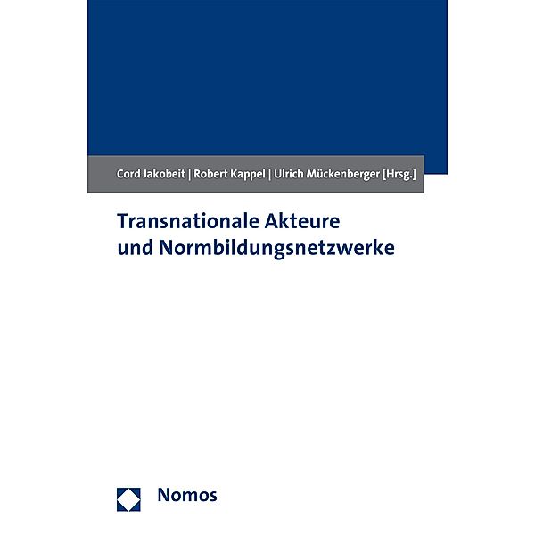 Transnationale Akteure und Normbildungsnetzwerke
