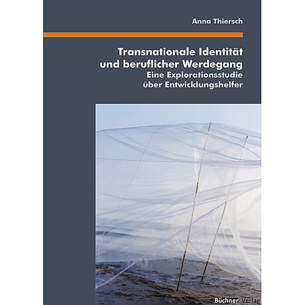 Transnationale Identität und beruflicher Werdegang, Anna Thiersch