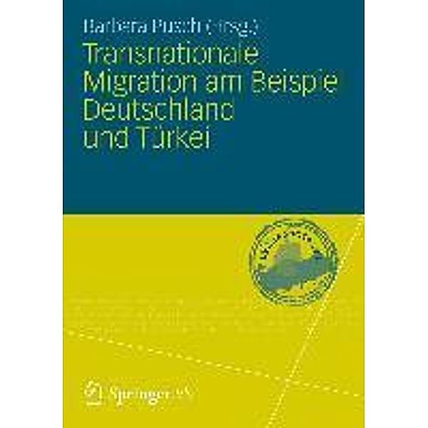 Transnationale Migration am Beispiel Deutschland und Türkei