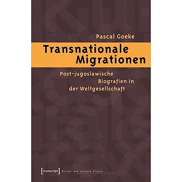 Transnationale Migrationen, Pascal Goeke