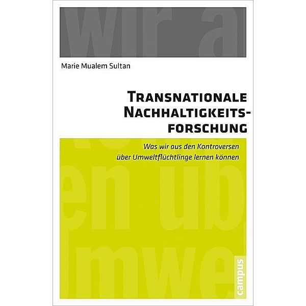 Transnationale Nachhaltigkeitsforschung, Marie Mualem Sultan
