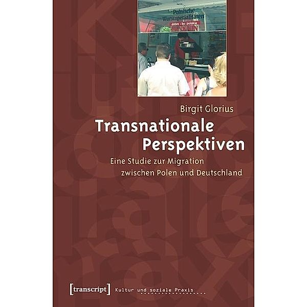 Transnationale Perspektiven, Birgit Glorius