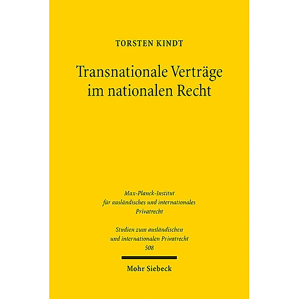 Transnationale Verträge im nationalen Recht, Torsten Kindt