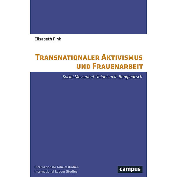 Transnationaler Aktivismus und Frauenarbeit, Elisabeth Fink